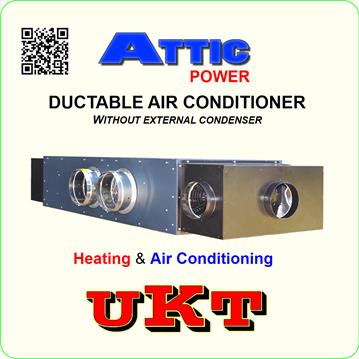 UKT ATTIC POWER Ductable HVAC Without External Condenser, Air Conditioner Ideal into Ceiling Attic Floor Basement